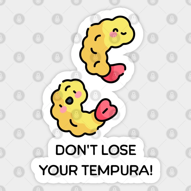 Don’t lose your Tempura pun Sticker by HolidayBug